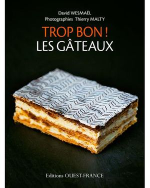 Trop bon, les gâteaux !