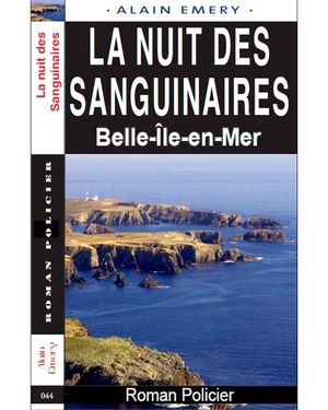 La nuit des sanguinaires