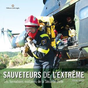 Sauveteurs de l'extrême