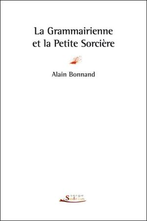 La Grammairienne et la petite sorcière