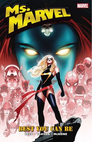 Best You Can Be - Ms. Marvel (2006), tome 9
