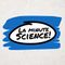 La Minute Science