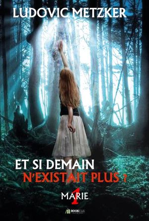 Et si demain n'existait plus ?