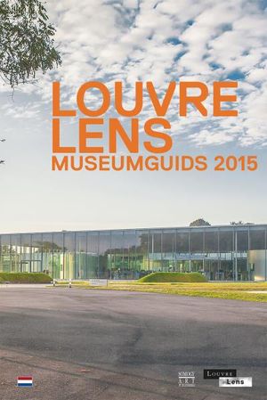 Louvre-Lens museumgids 2015