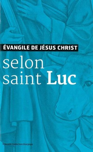 Evangiles de Luc