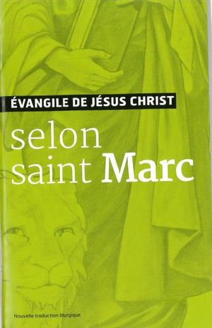 Evangiles de Marc