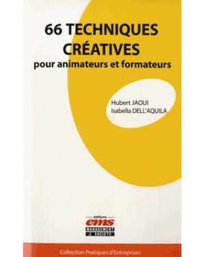 66 techniques créatives pour animateurs et formateurs