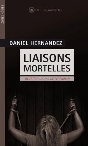 Liaisons mortelles