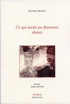 Ce qui aurait pu demeurer silence