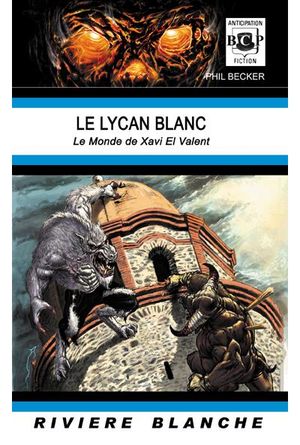 Le Lycan Blanc