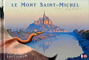 Le Mont Saint-Michel for rêveur