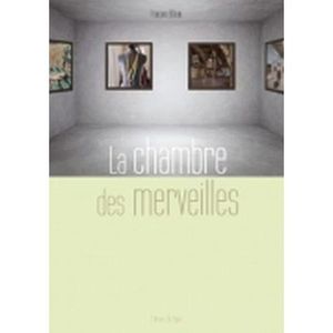 La chambre des merveilles