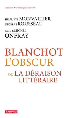 Blanchot l'Obscur