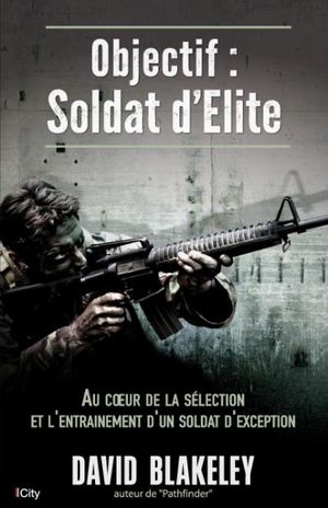 Objectif : soldat d'élite