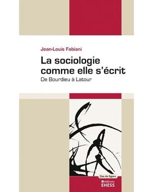 La sociologie comme elle s'écrit