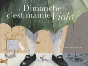 Dimanche, c'est mamie Viola