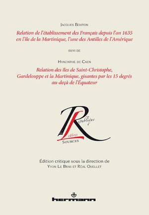 Relation de l'établissement des Français depuis l'an 1635 en l'île de la Martinique, l'une des Antilles de l'Amérique