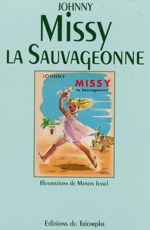 Missy la Sauvageonne