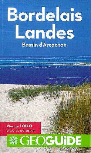 Géoguide Bordelais-Landes