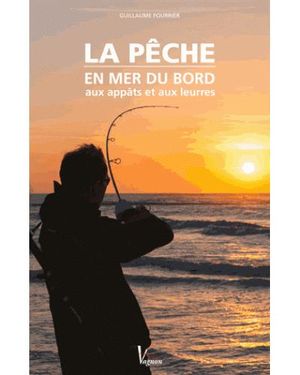 La pêche en mer du bord