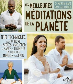 Les meilleures méditations de la Planète