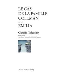 Le cas de la famille Coleman suivi d'Emilia