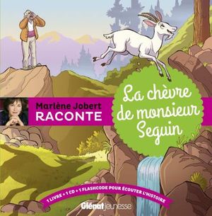 Marlène Jobert raconte La chèvre de Monsieur Seguin