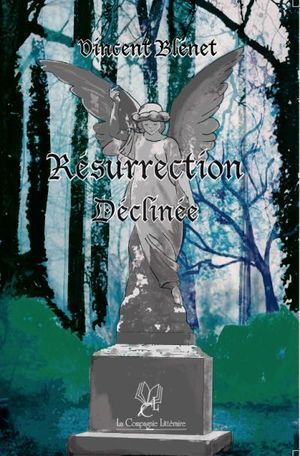 Résurrection déclinée