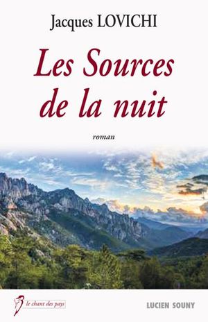 Les sources de la nuit