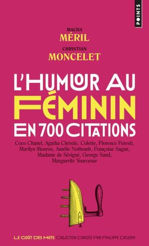 L'humour au féminin en 700 citations