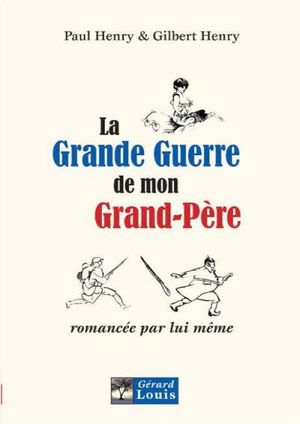 La Grande Guerre de mon grand-père