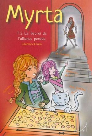 Le secret de l'alliance perdue