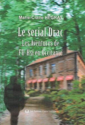 Le serial Drac