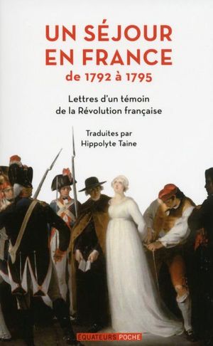 Un séjour en France de 1792 à 1795