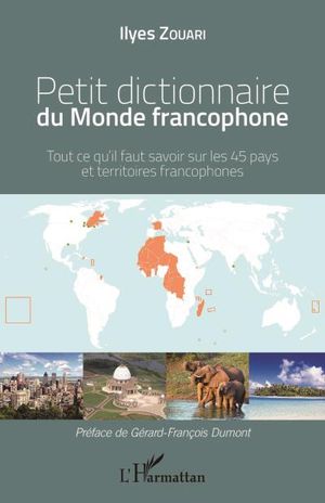 Petit dictionnaire du monde francophone