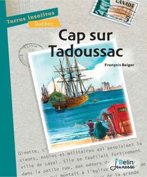 Cap sur Tadoussac !