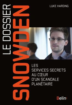 Le dossier Snowden