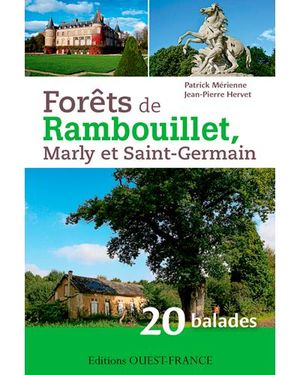 Forêts de Rambouillet, Marly et Saint-Germain