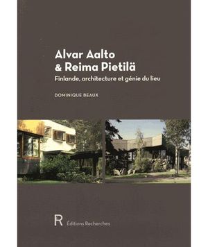 Alvar Aalto et Reima Pietilä