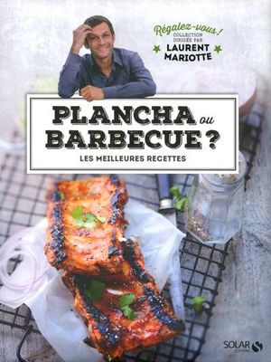 Plancha ou barbecue?