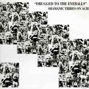 Drugged To The Eyeballs (EP)