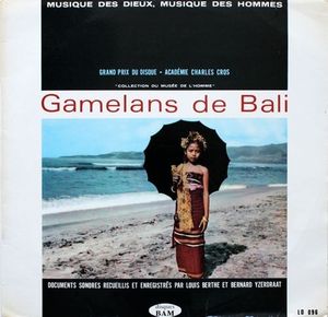 Musique Des Dieux, Musique Des Hommes - Gamelans De Bali