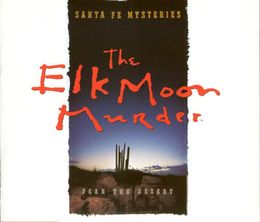 image-https://media.senscritique.com/media/000012624535/0/Santa_Fe_Mysteries_The_Elk_Moon_Murder.jpg