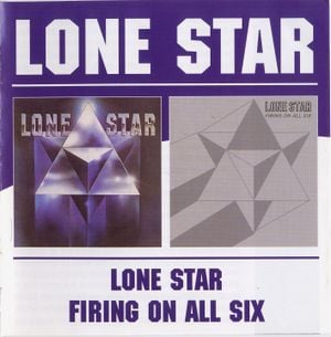 Lone Star / Firing on All Six