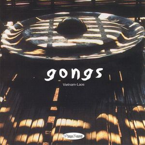 Vietnam/Laos - Gongs