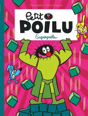 Superpoilu - Petit Poilu, tome 18