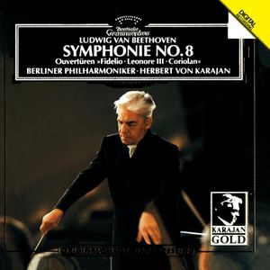 Symphonie No. 8 / Ouvertüren "Fidelio, Leonore III, Coriolan"