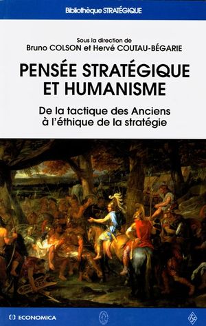 Pensée stratégique et humanisme