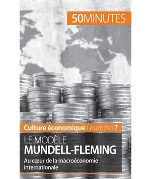 Le modèle Mundell-Fleming