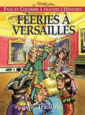 Fééries à Versailles